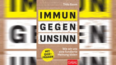 Der Journalist Thilo Baum möchte die Gesellschaft gegen Fake News immunisieren